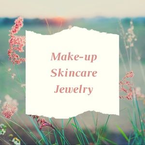 Makeup, jewelry, and skincare